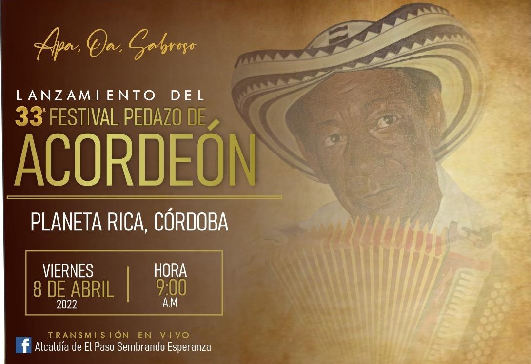 Planeta Rica Córdoba, será sede del lanzamiento de la versión No.33 Festival Pedazo de Acordeón