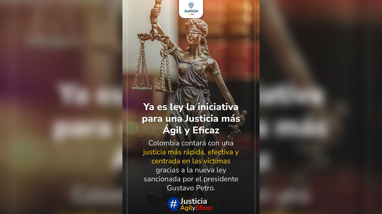 Presidente Petro sancionó ley para una justicia Ágil y Eficaz