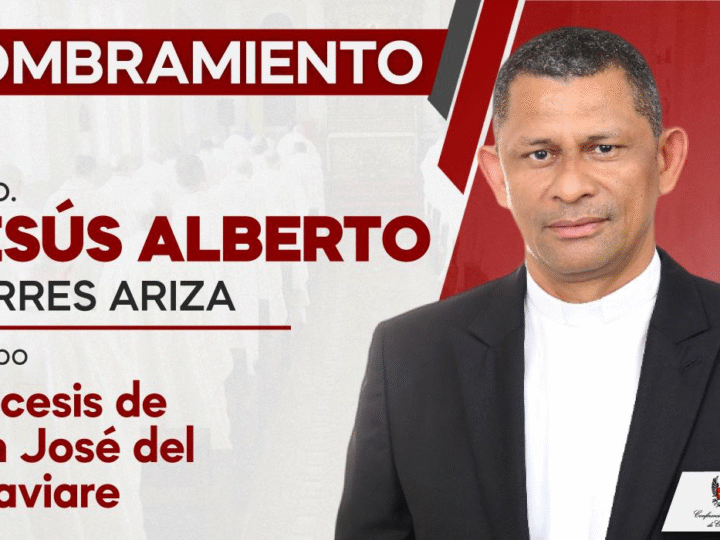 Papa León XIV nombra a Jesús Alberto Torres Ariza como nuevo obispo de San José del Guaviare