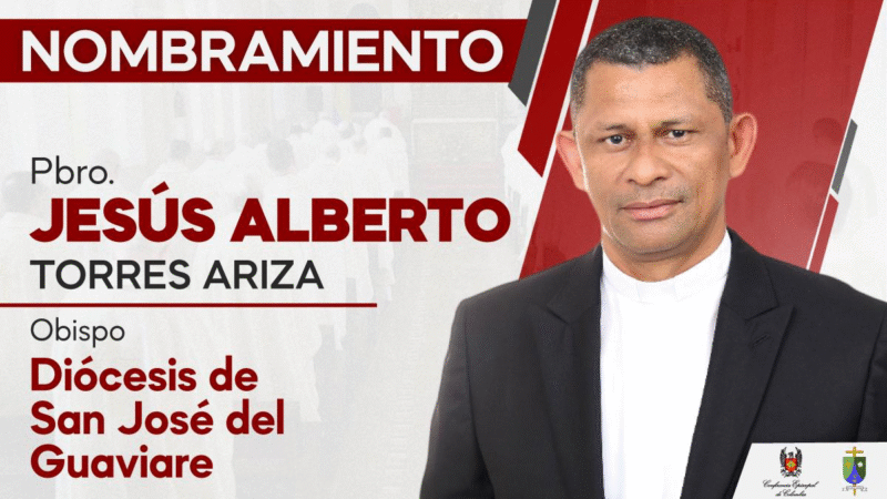 Papa León XIV nombra a Jesús Alberto Torres Ariza como nuevo obispo de San José del Guaviare